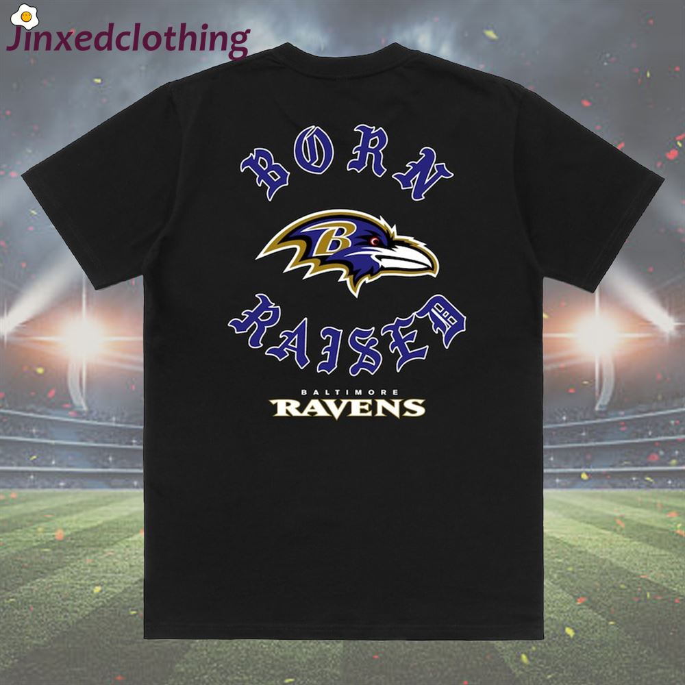 Official Baltimore Ravens Born X Raised T-shirt 